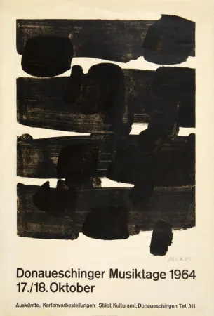石版画 Soulages -   „Donauschinger Musiktage 1964 17./18. Oktober. Auskünfte, Kartenbestellungen  Städt. Kulturamt, Donauschingen, Tel. 311“.