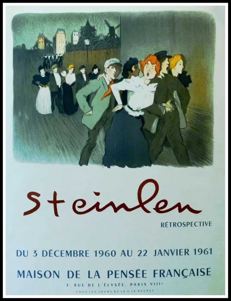 海报 Steinlen - STEINLEN - MAISON DE LA PENSÉE FRANÇAISE, RÉTROSPECTIVE
