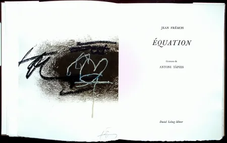 插图书 Tàpies - Équation - Galerie Lelong