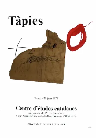 海报 Tàpies - TÀPIES 78. Affiche pour une exposition à La Sorbonne, Paris.