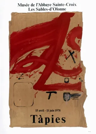 海报 Tàpies - TÀPIES 78. Affiche pour une exposition à l'Abbaye de Sainte Croix.