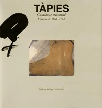 插图书 Tàpies - Tàpies. Catalogue raisonné. Volume 2. 1961-1968