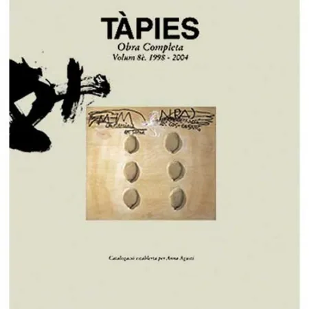 插图书 Tàpies - Tàpies. Obra completa. volume VIII. 1998-2004