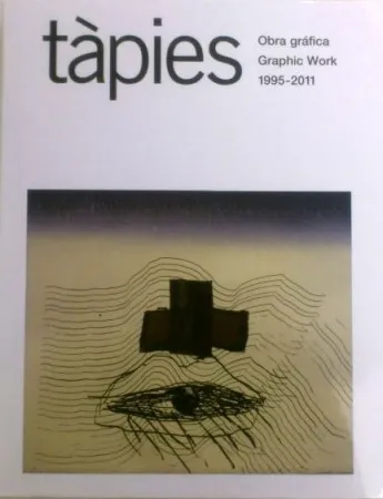 插图书 Tàpies - Tàpies. Obra gràfica / Graphic Work 1995-2011 volume 5