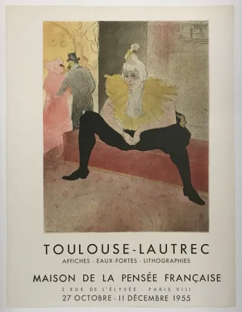 石版画 Toulouse-Lautrec - Maison de la Pensée Francaise