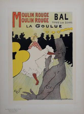 石版画 Toulouse-Lautrec - Moulin Rouge - La Goulue, Les Maitres de L’Affiche, 1898