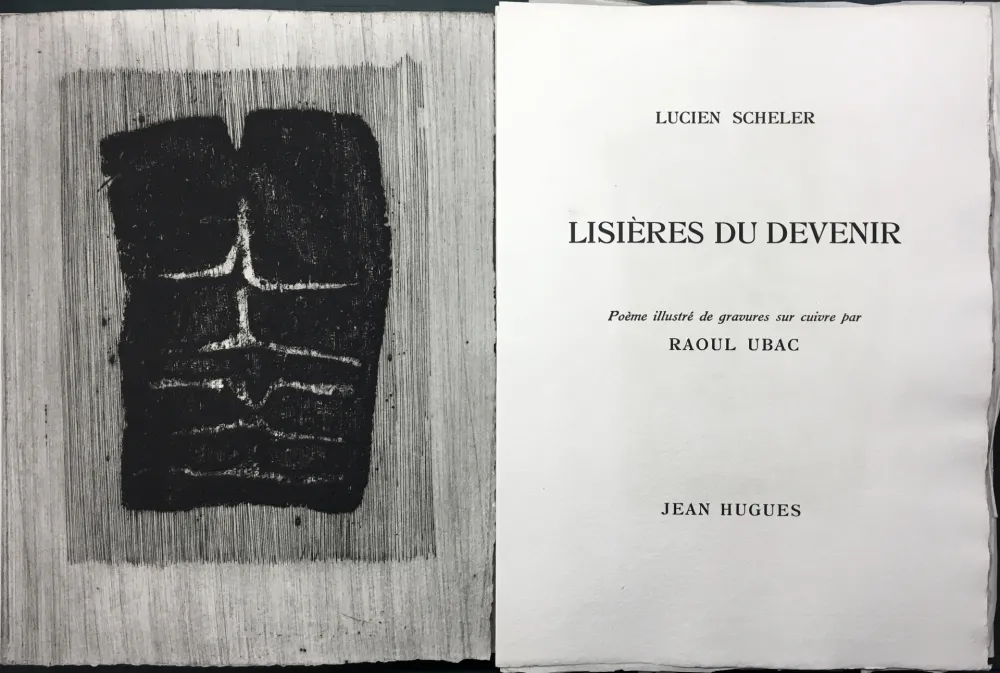 插图书 Ubac - Lucien Scheler : LISIÈRES DU DEVENIR. 6 gravures originales.