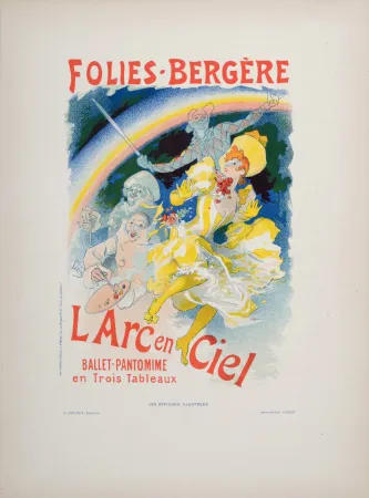 石版画 Cheret - Folies-Bergère : L’Arc en Ciel, 1896
