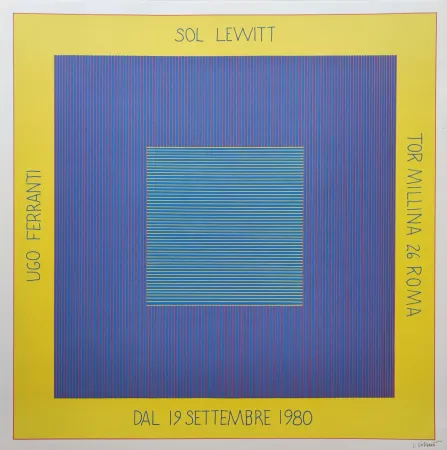 丝网印刷 Lewitt - „Ugo Ferranti – Sol Lewitt - Tor millina 26 Roma – Dal 19 settembre 1980“.