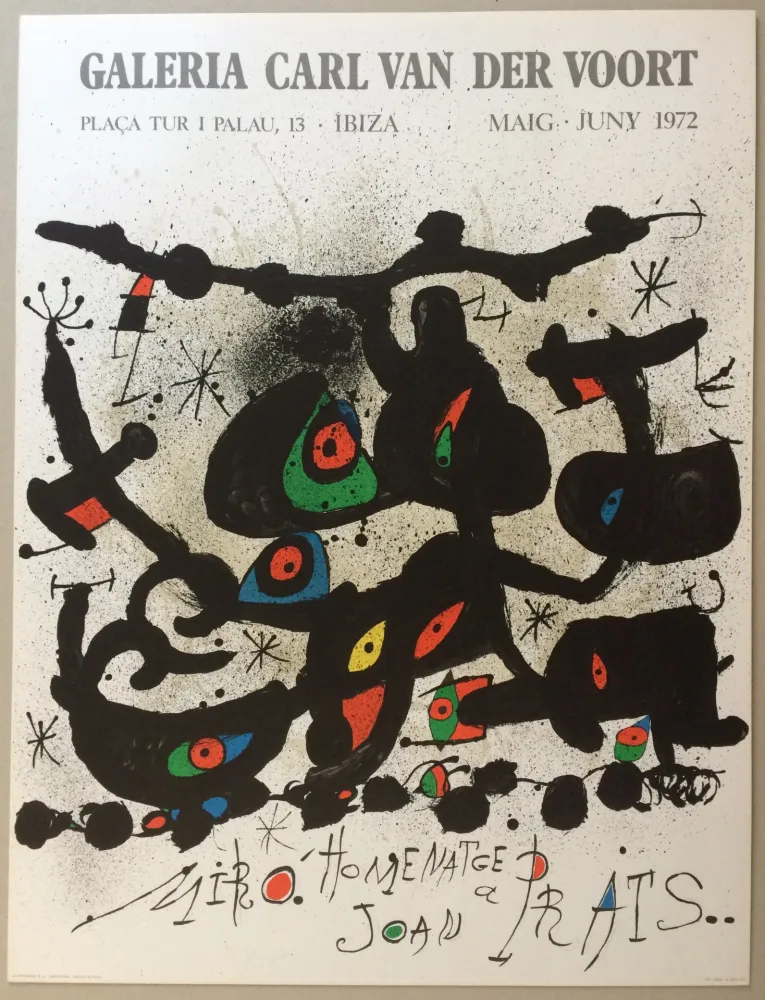 海报 Miró - Homenatge a Joan Prats / Galerie Carl Van der Voort