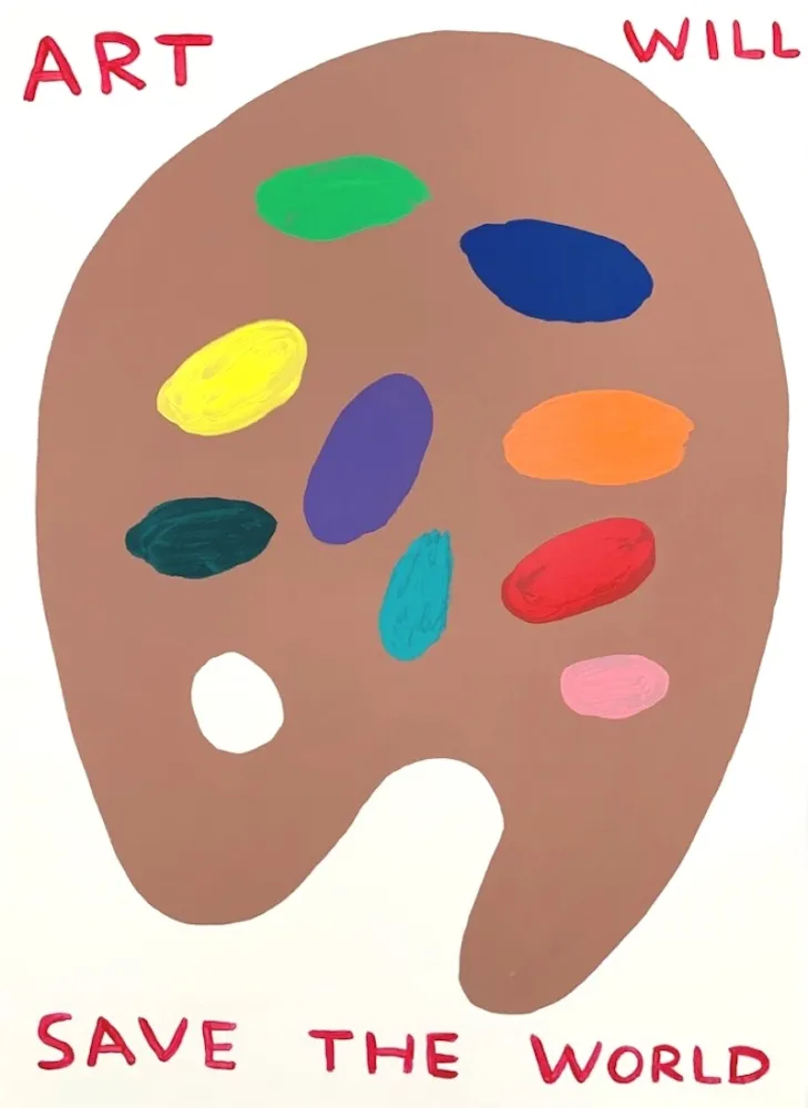 丝网印刷 Shrigley - (Untitled) Art Will Save The World